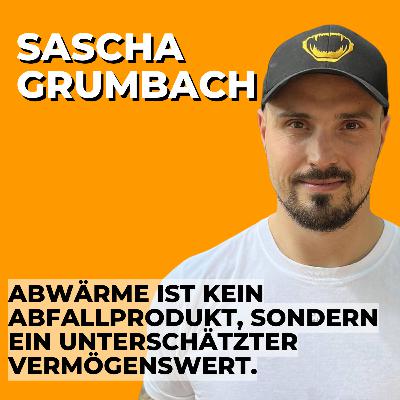#53 Ein Bitcoin Miner spricht Klartext: Sascha Grumbach über das Geschäftsmodell, Energie und Mangos #53 Ein Bitcoin Miner spricht Klartext: Sascha Grumbach über das Geschäftsmodell, Energie und Mangos