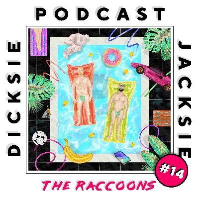 Episode 14 - The Raccoons Episode 14 - The Raccoons