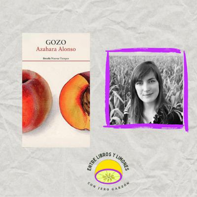 📖 ‘Gozo’, de Azahara Alonso