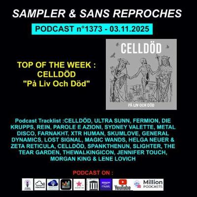 S&SR Podcast n°1373 – 03.11.2025 [ Top of the week CELLDÖD "På Liv Och Död" ]