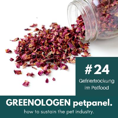 #24 - Gefriertrocknung – gesund pur oder nur Energieverschwendung?