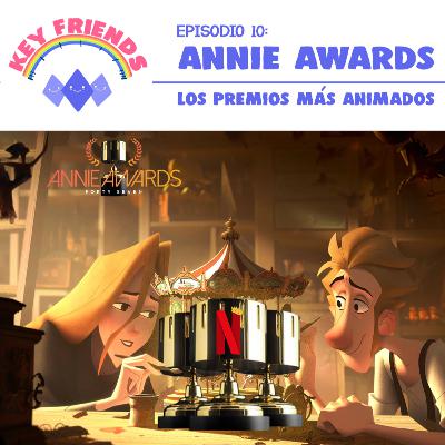 EP 10: Annie Awards, Los Premios Más Animados
