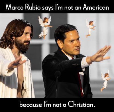 Marco Rubio Declares That America Is For Christians Only