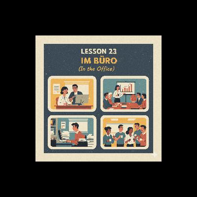 Lesson 23 | Im Büro | In the Office | German A1 (Telugu)
