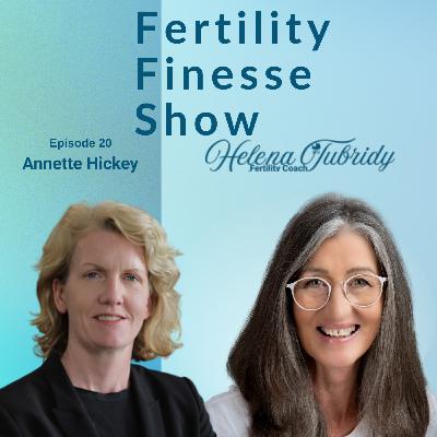 Fertility and the Law with Annette Hickey