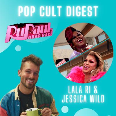 LaLa Ri and Jessica Wild Spill the Tea on Binge Queens - RuPaul's Drag Race UK vs The World