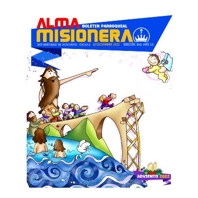 3er Domingo de Adviento - Ciclo A - ALMA MISIONERA ´PLAY