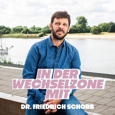 In der Wechselzone mit Dr. Friedrich Schorb über "Healthismus"