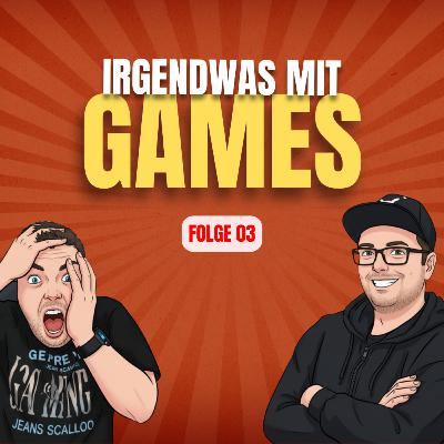 Was passiert da eigentlich gerade in der Gaming-Branche? - Irgendwas mit Games Was passiert da eigentlich gerade in der Gaming-Branche? - Irgendwas mit Games