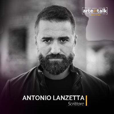EP.17 Antonio Lanzetta | Dentro l’oscurità: thriller, scrittura e verità nascoste