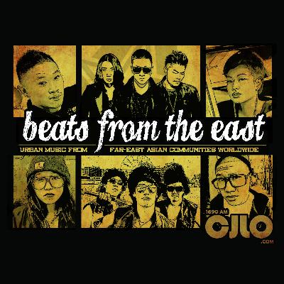 Beats From The East on CJLO1690am - The Return - 08/08/2019 Beats From The East on CJLO1690am - The Return - 08/08/2019