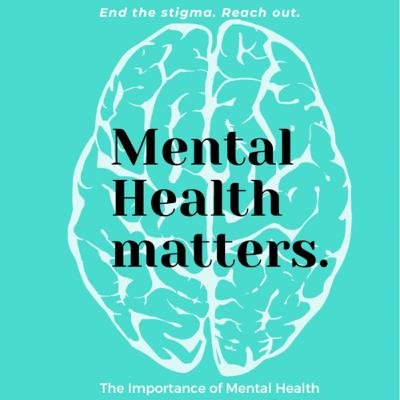 The Importance of Mental Health