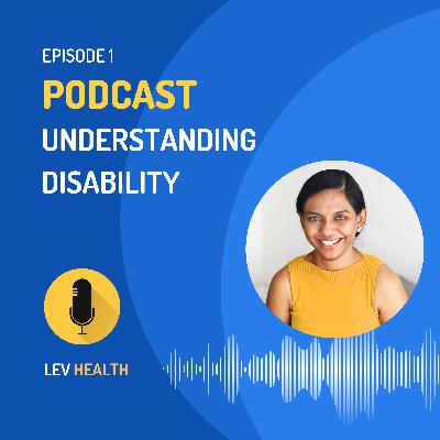 Episode 1 - Understanding disability