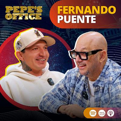 Historias de El Bordo con Fernando Puente | Pepe's Office