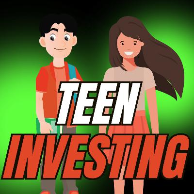 Episode 11 - The Best Money Advice for Teens