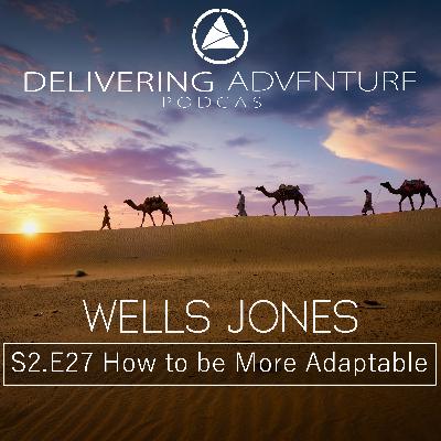 How to be More Adaptable with Wells Jones