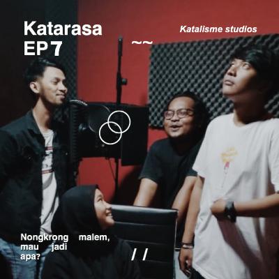 Eps 08 - Nongkrong malem, Mau jadi apa? (W/ Ica)