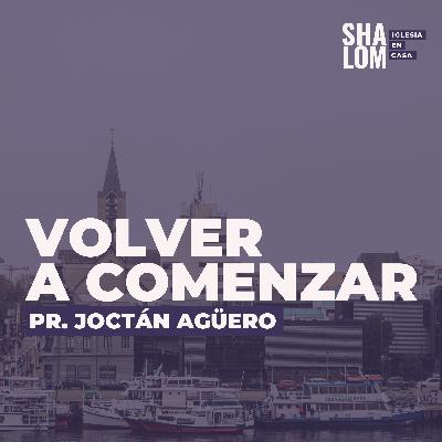 Volver a Comenzar - Mensaje 28-06-2020