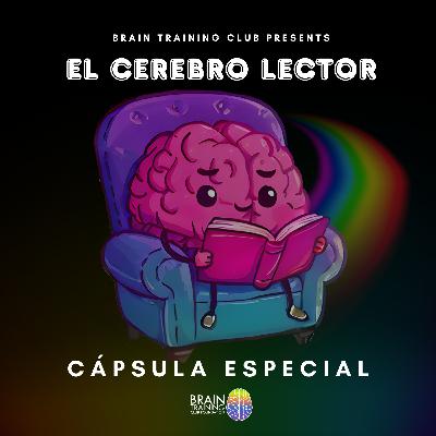 EL CEREBRO LECTOR: cápsula del libro de Stanislas Dehaene EL CEREBRO LECTOR: cápsula del libro de Stanislas Dehaene