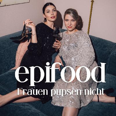 Folge 10: Frauen pupsen nicht - wie es zu 100.000 Epifoodies auf Instagram kam Folge 10: Frauen pupsen nicht - wie es zu 100.000 Epifoodies auf Instagram kam