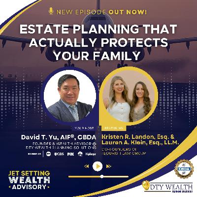 Episode 45: Estate Planning That Actually Protects Your Family Episode 45: Estate Planning That Actually Protects Your Family