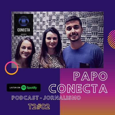 Papo Conecta T2 #02