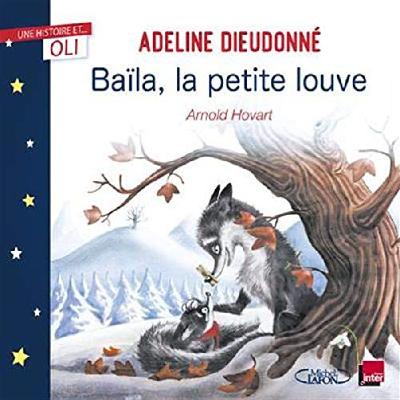 Baila, la petite louve