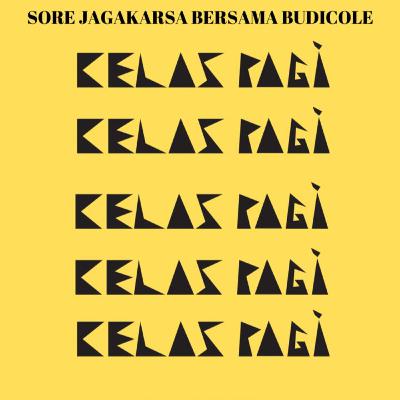 SORGA bersama Kelas Pagi Indonesia