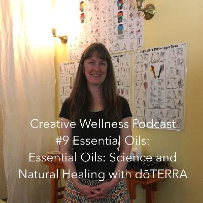 Essential Oils: Science, Nature and Wellness