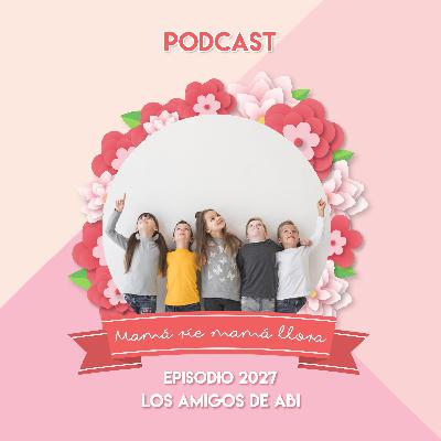 2027 Los amigos de Abi