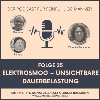 #25 Elektrosmog – Unsichtbare Dauerbelastung #25 Elektrosmog – Unsichtbare Dauerbelastung