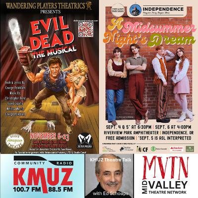 Episode 25-0905: Two summer theatre events not to miss this weekend!