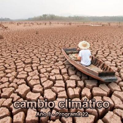 Cambio Climático - Repetición 2022