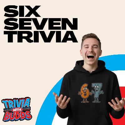 11 Trivia Questions on 6 7 11 Trivia Questions on 6 7