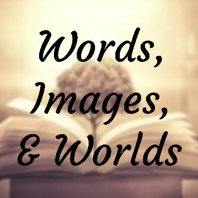 Words, Images, & Worlds with Ralph Macchio Words, Images, & Worlds with Ralph Macchio