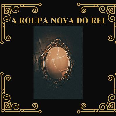 A roupa nova do rei