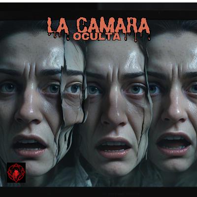 La Cámara Oculta: Registros de lo Inexplicable