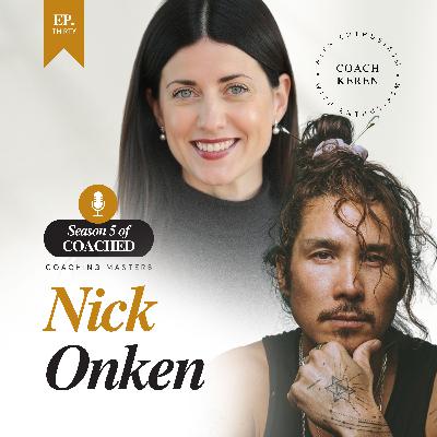 Identity Alchemy & Becoming the Artist of Your Life with Nick Onken
