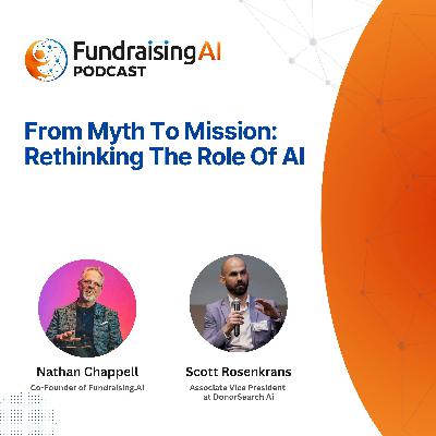 Episode 53 - From Myth To Mission: Rethinking The Role Of AI