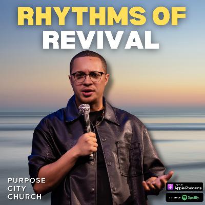 Rhythms of Revival | Rest Room (Part 4) | Kyle Welton Rhythms of Revival | Rest Room (Part 4) | Kyle Welton