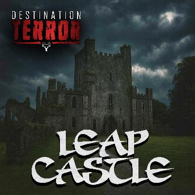 The Elemental of Leap Castle - Ireland's Most Haunted Castle Where Ancient Evil Still Feeds on Terror