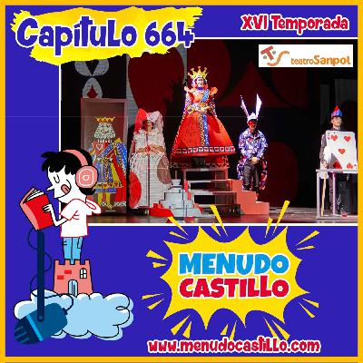 El mejor teatro infantil en el Menudo Castillo 664 El mejor teatro infantil en el Menudo Castillo 664