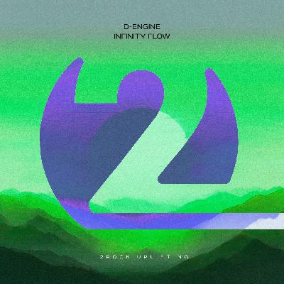 D-Engine - Infinity Flow