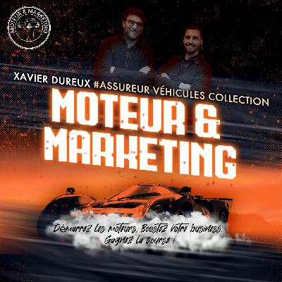 Xavier Dureux - Terrain, passion, réseaux sociaux : la méthode d’un assureur auto qui cartonne dans la collection