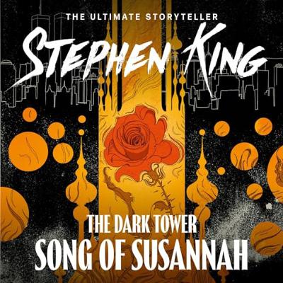 The Dark Tower VI - Song of Susannah - Part 1