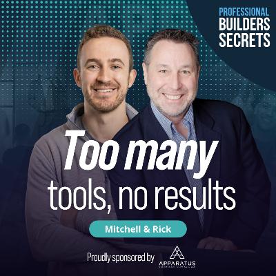 232. Too Many Tools, No Results With Mitchell Kasselman & Rick Moore 232. Too Many Tools, No Results With Mitchell Kasselman & Rick Moore