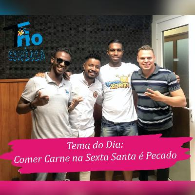 Comer Carne na Sexta Feira da Paixão é Pecado? Comer Carne na Sexta Feira da Paixão é Pecado?