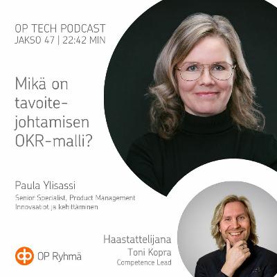 #47 – Mikä on tavoitejohtamisen OKR-malli?