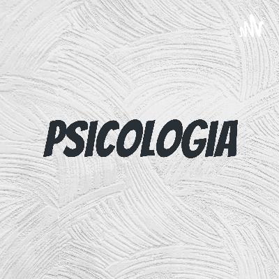 Podcast - Psicologia e Educação