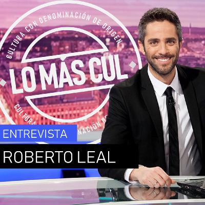 Lo más cul 1x10 - Entrevista a Roberto Leal Lo más cul 1x10 - Entrevista a Roberto Leal